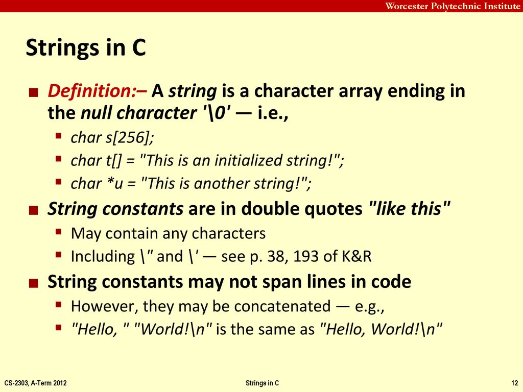 Strings in C Professor Hugh C. Lauer CS-2303, System Programming ...